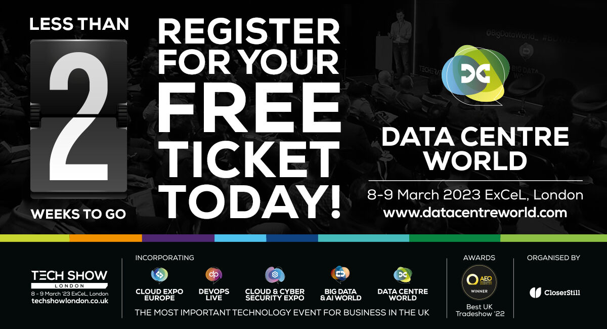 The countdown is ON, there’s just TWO WEEKS until Data Centre World
